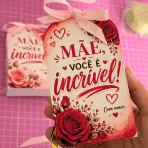 Tag mãe você é incrível- Dia das mães