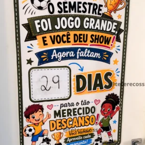 ⚽ð CONTAGEM REGRESSIVA PARA AS FÉRIAS - alunos