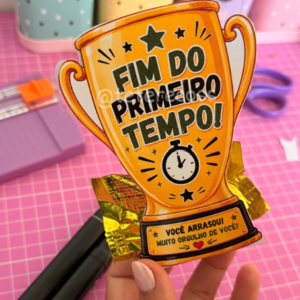 ð TROFÉU FIM DO PRIMEIRO TEMPO – LEMBRANCINHA DE FÉRIAS ðEStUDANTES