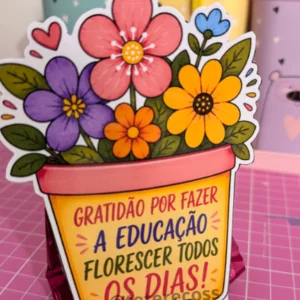 Mimo DIA DO COORDENADOR PEDAGÓGICO – VASO DE FLORES