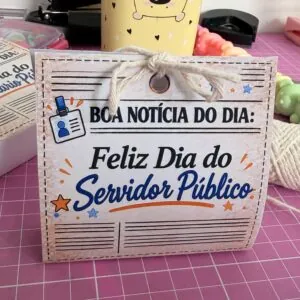 Lembrancinha Dia do Servidor Público e Funcionário Público